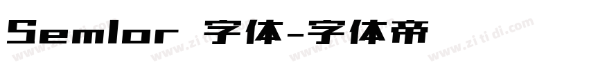 Semlor 字体字体转换